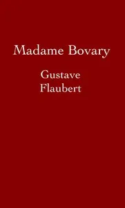 Madame Bovary by Gustave Flaubert — book cover