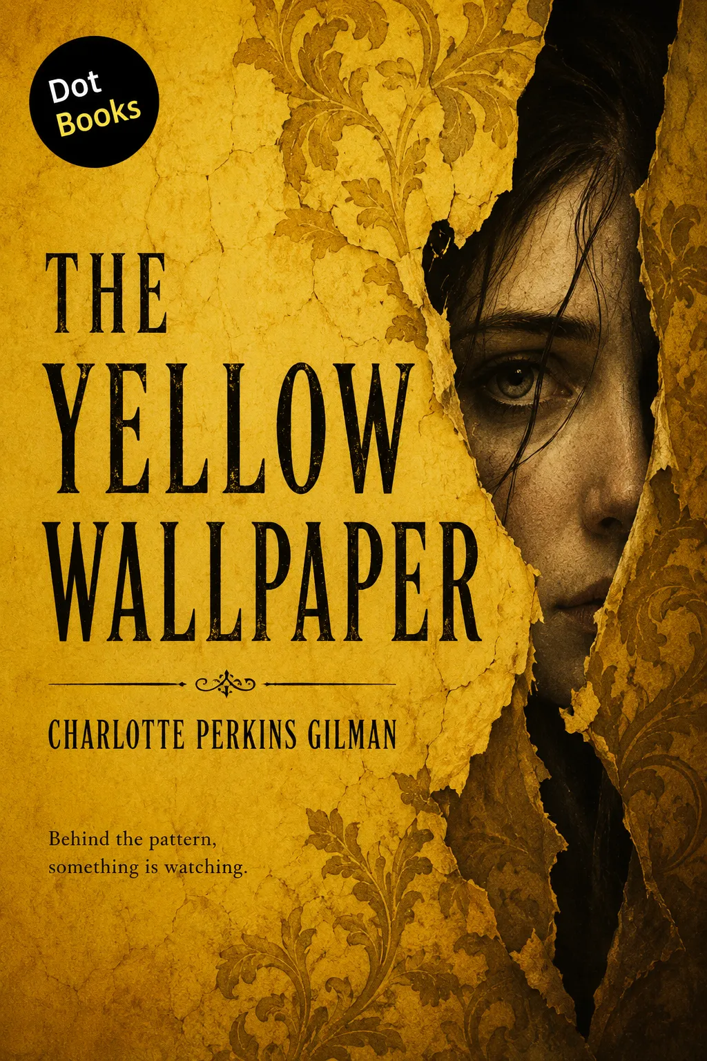 The Yellow Wallpaper