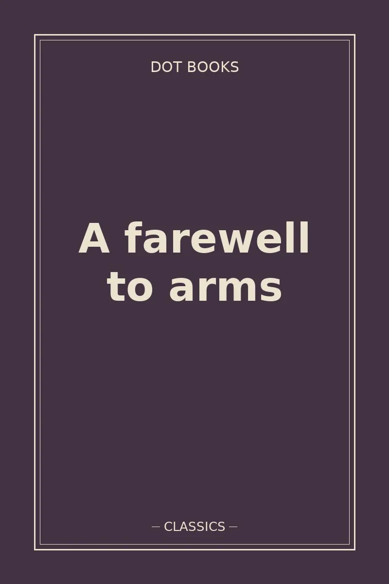 A farewell to arms