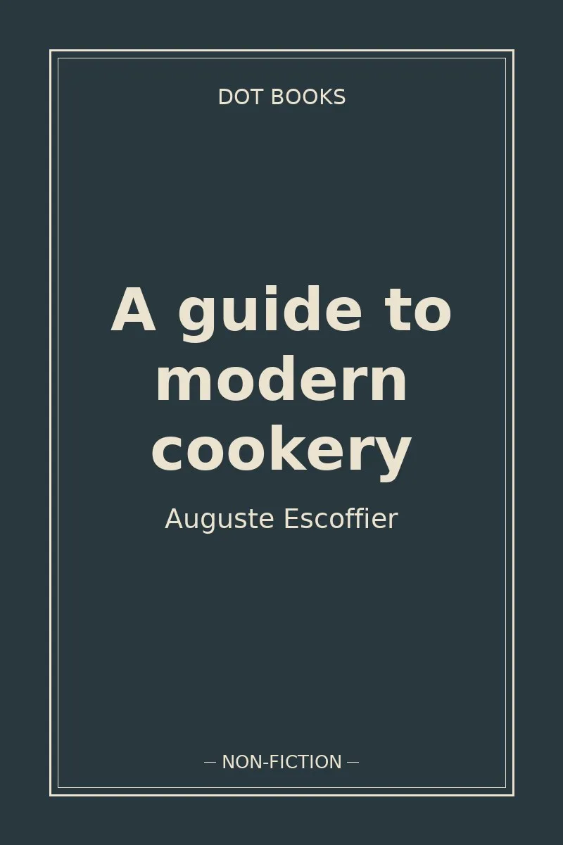 A guide to modern cookery