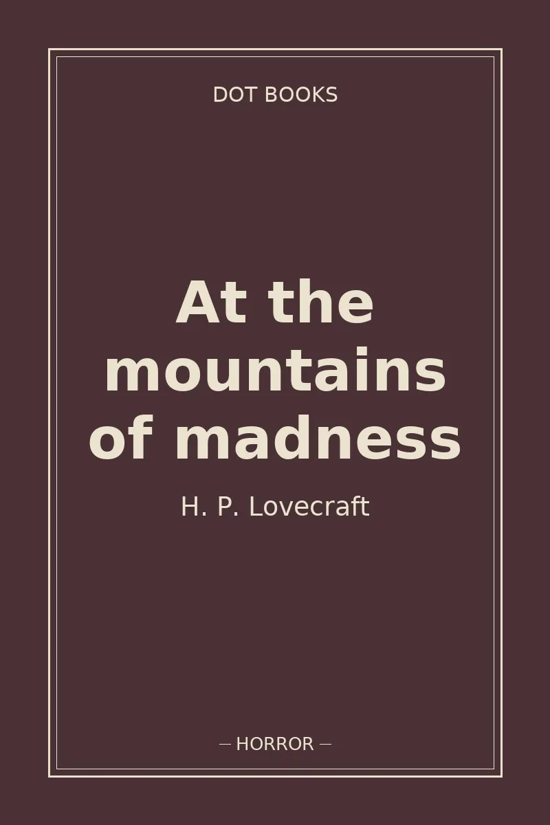 At the mountains of madness