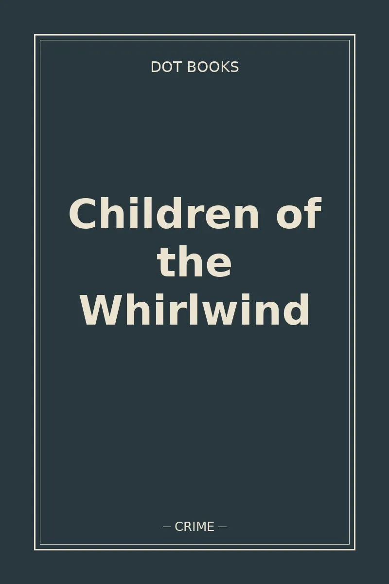 Children of the Whirlwind