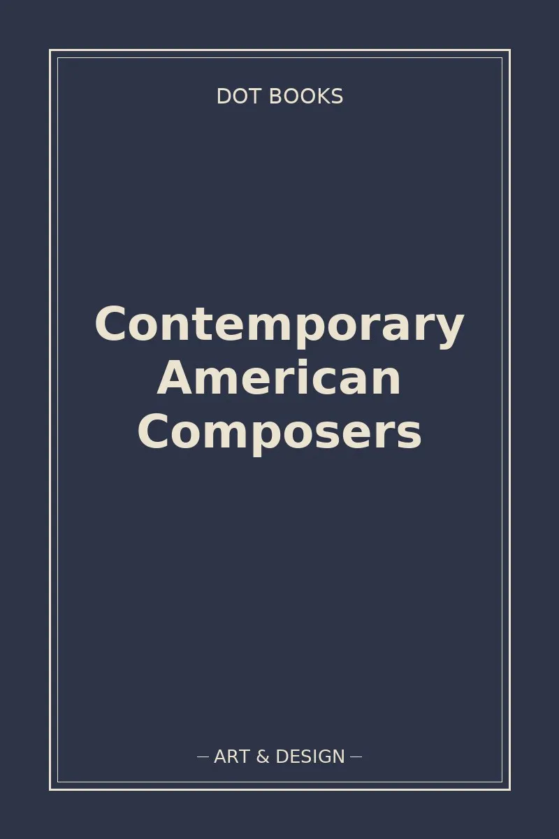 Contemporary American Composers