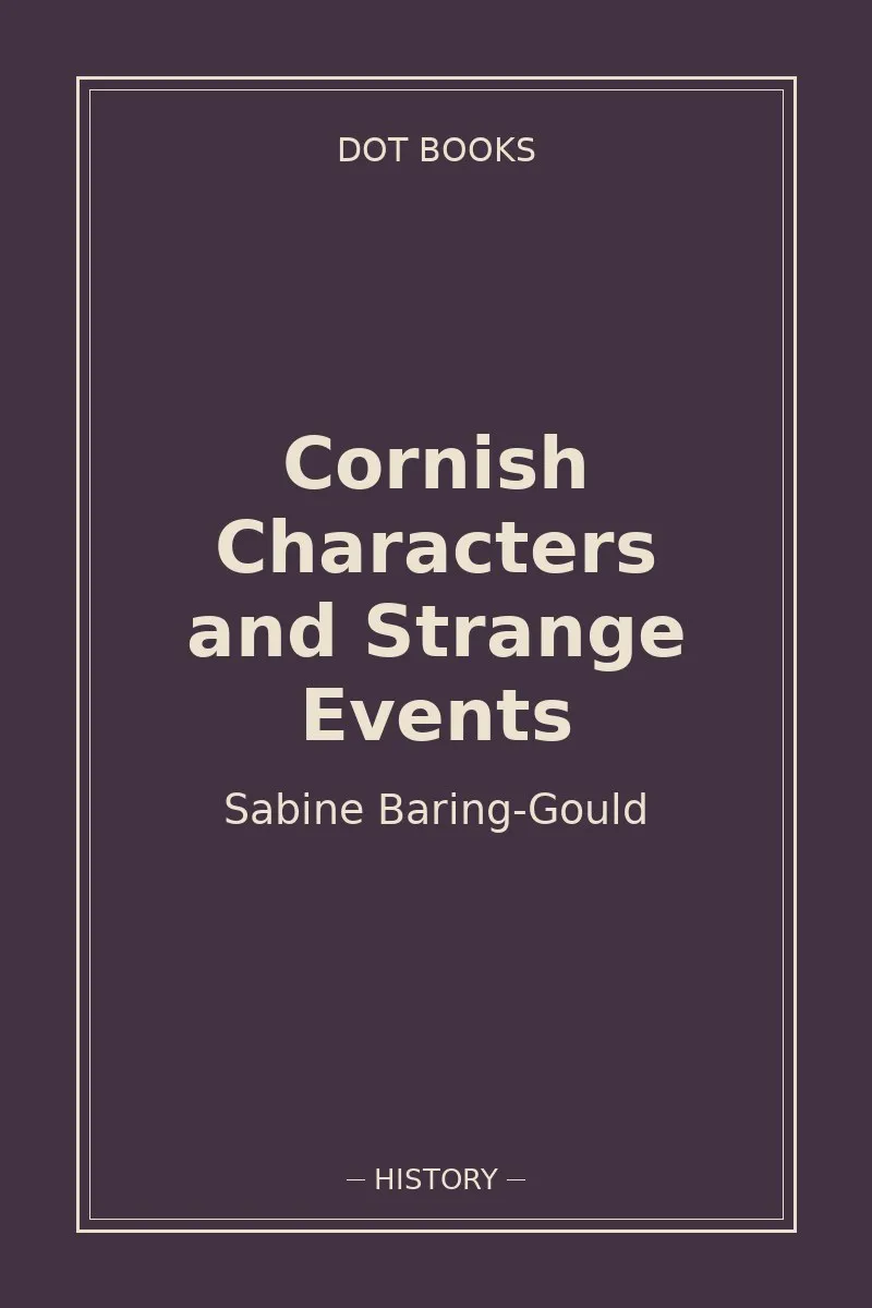 Cornish Characters and Strange Events