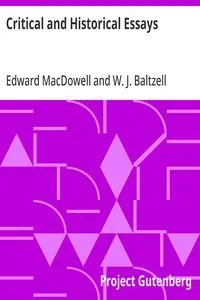 Critical and Historical Essays: Lectures delivered at Columbia University
