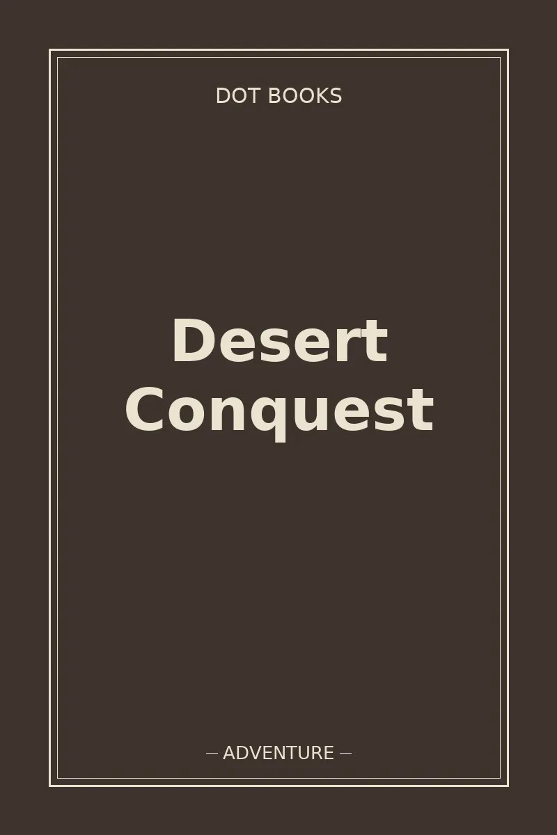 Desert Conquest
