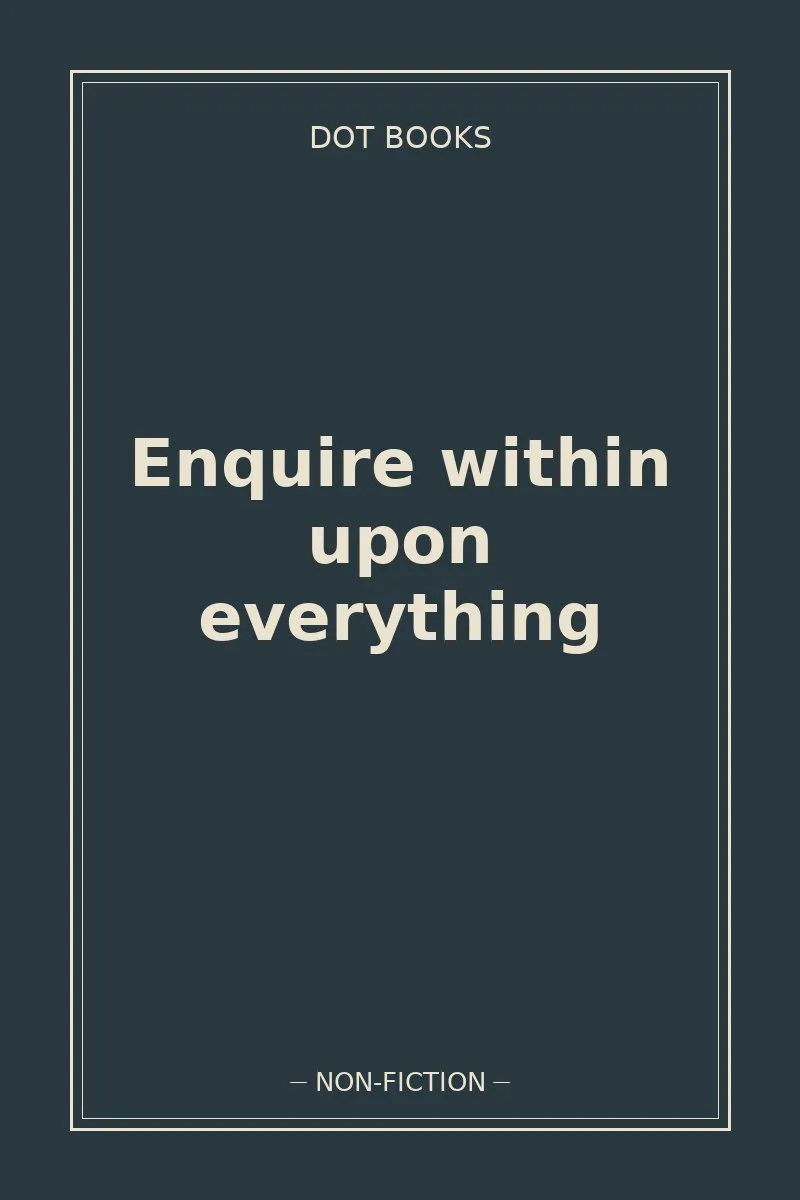 Enquire within upon everything