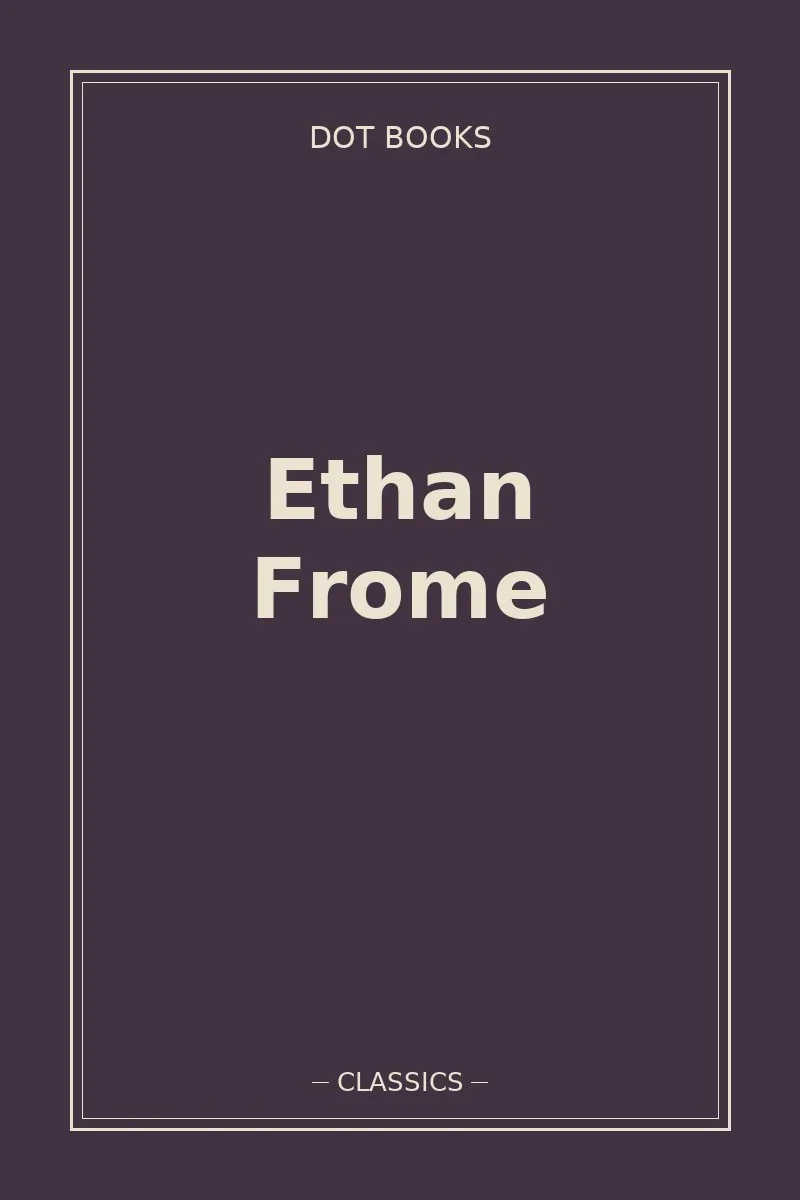 Ethan Frome