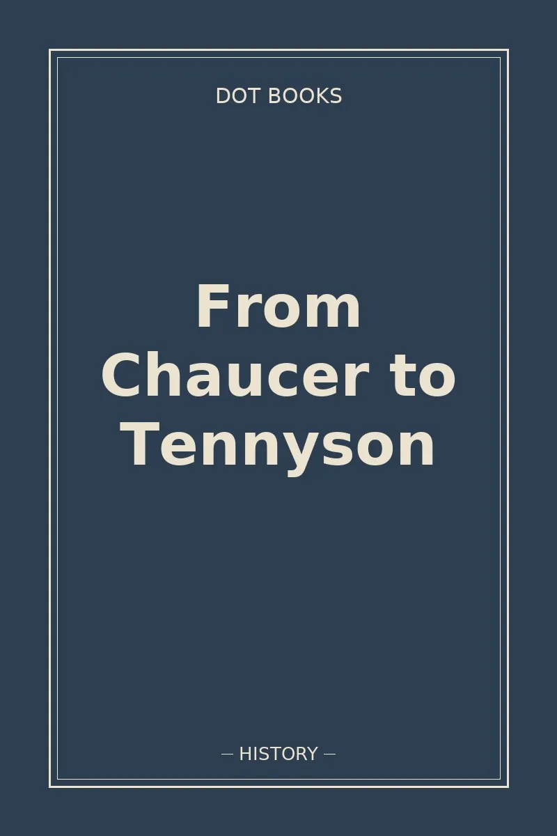 From Chaucer to Tennyson