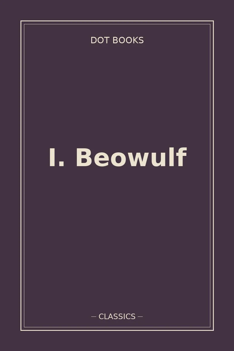 I. Beowulf