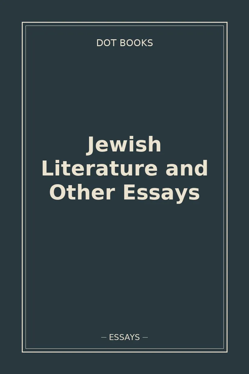 Jewish Literature and Other Essays