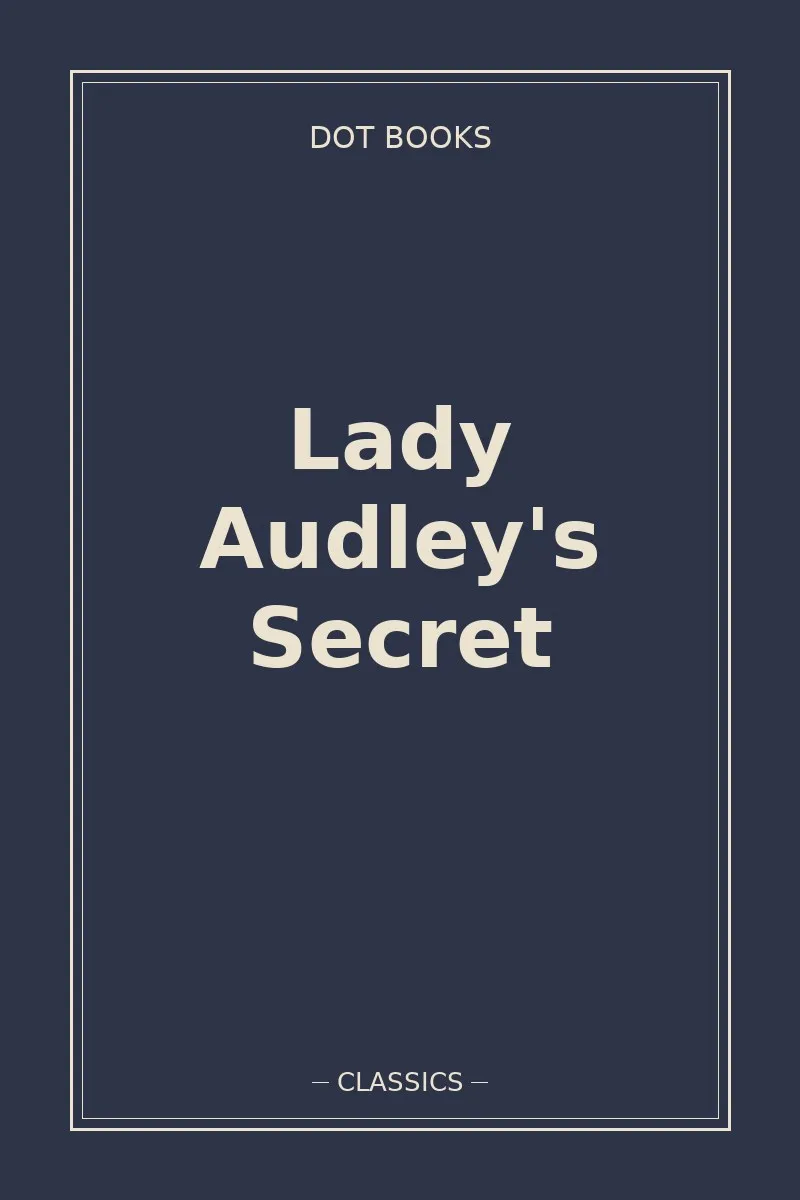 Lady Audley's Secret
