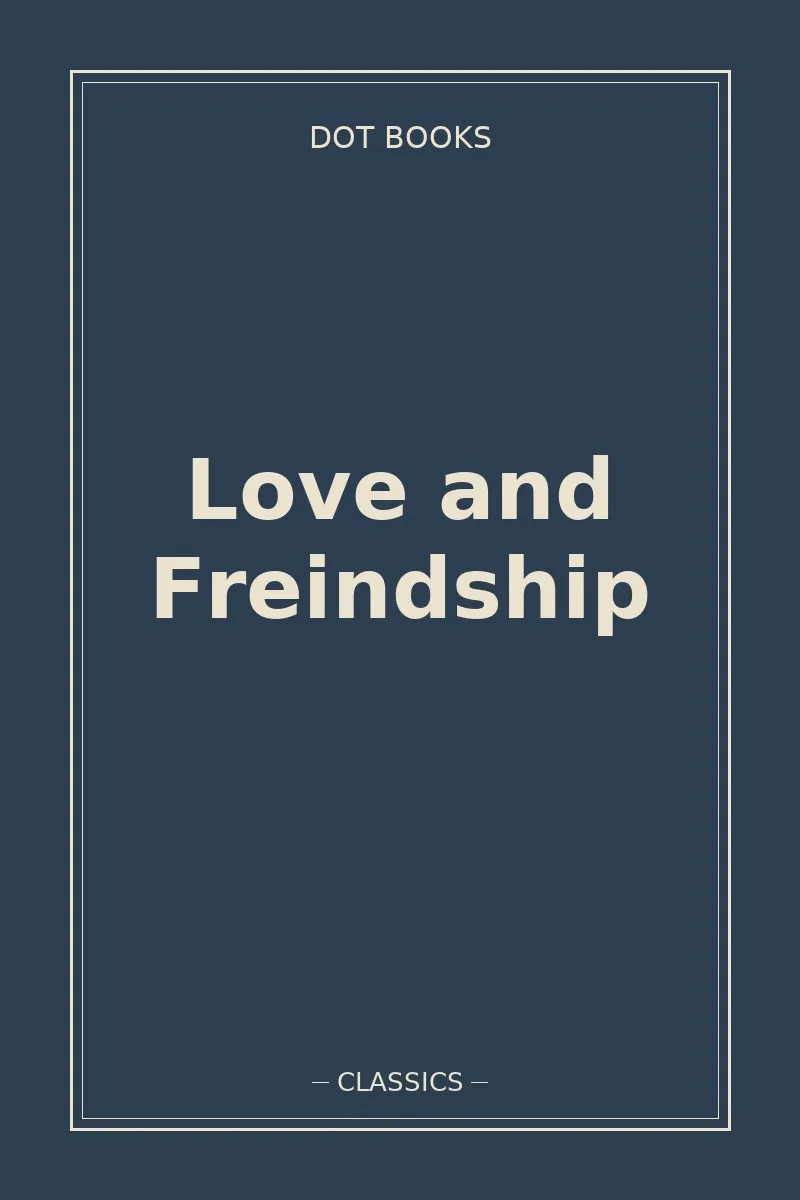 Love and Freindship