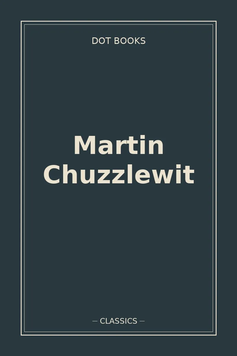 Martin Chuzzlewit