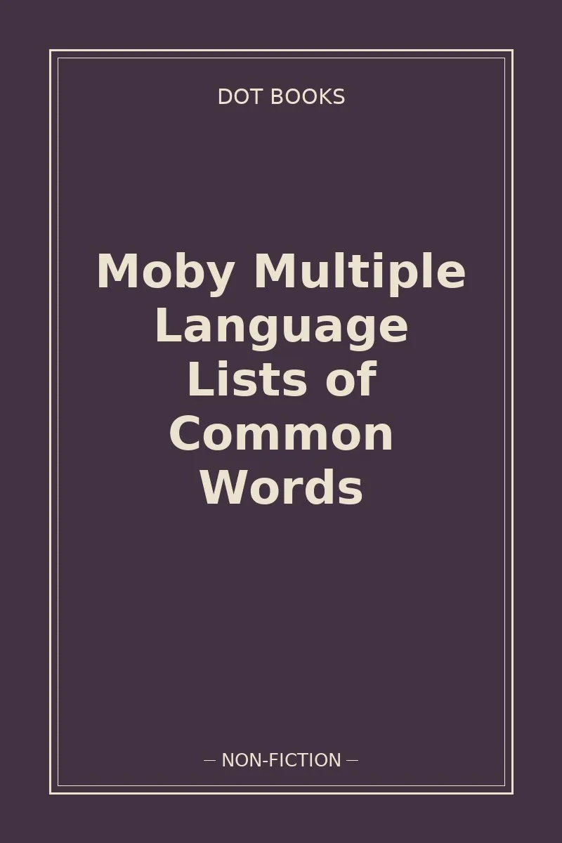 Moby Multiple Language Lists of Common Words