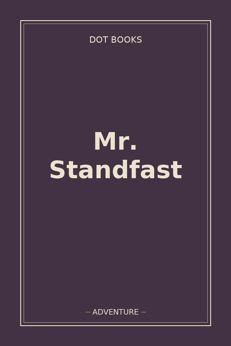 Mr. Standfast