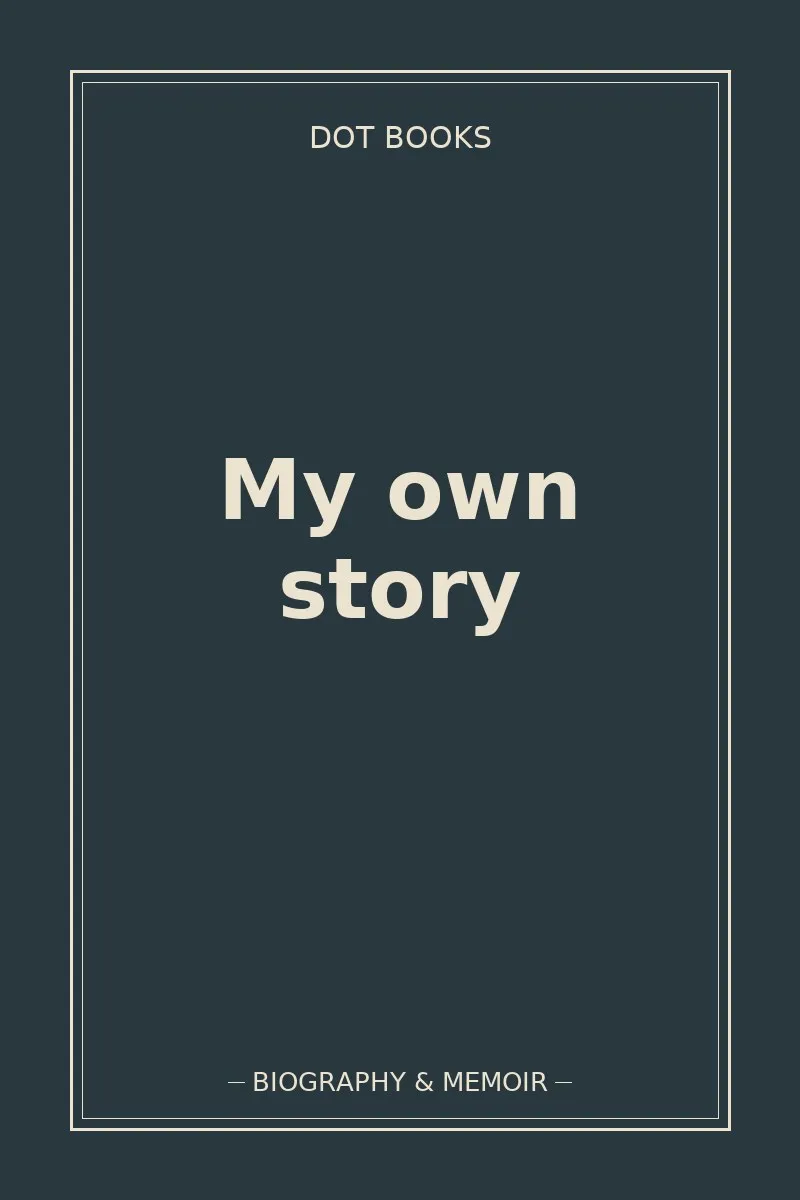 My own story
