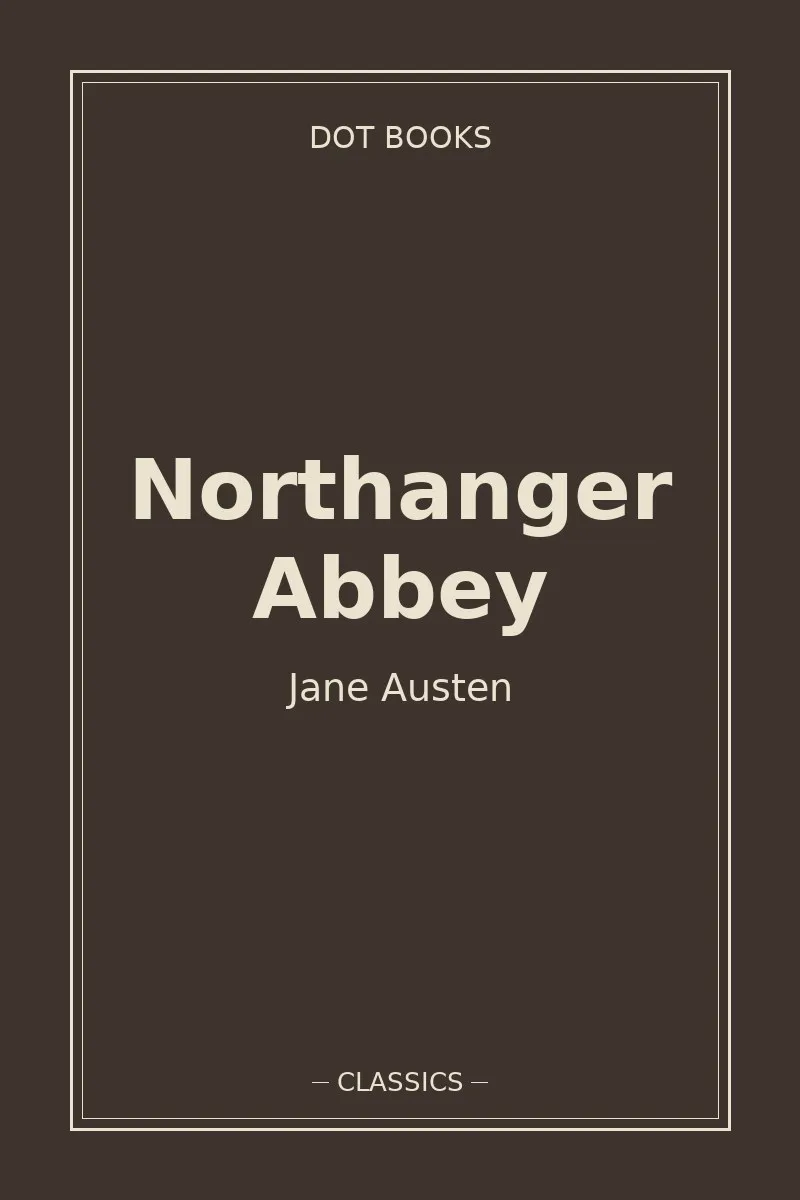 Northanger Abbey