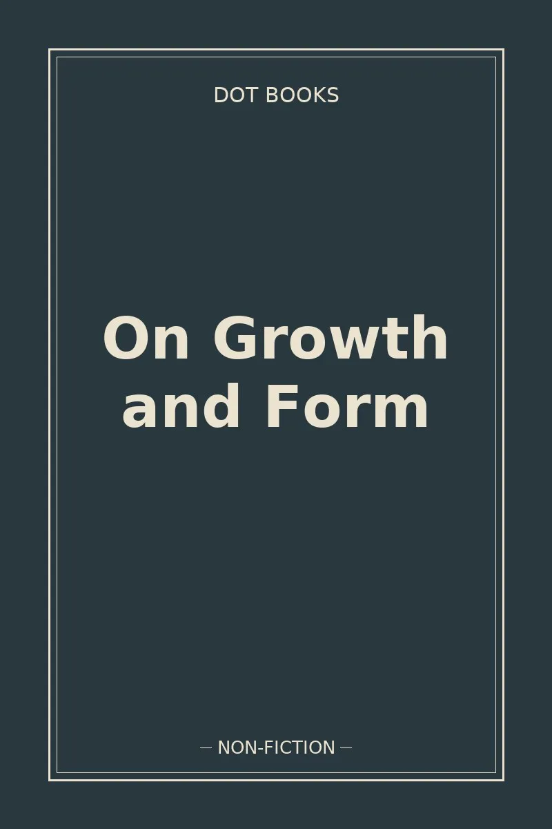 On Growth and Form