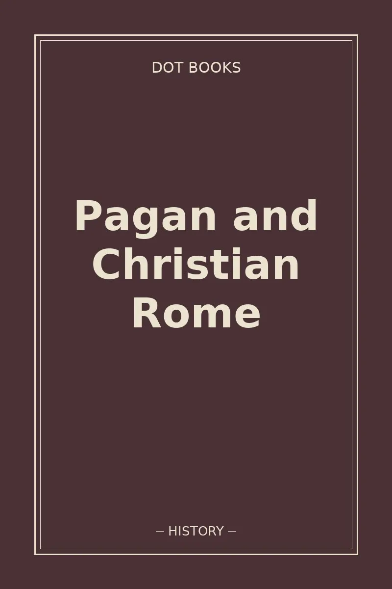 Pagan and Christian Rome