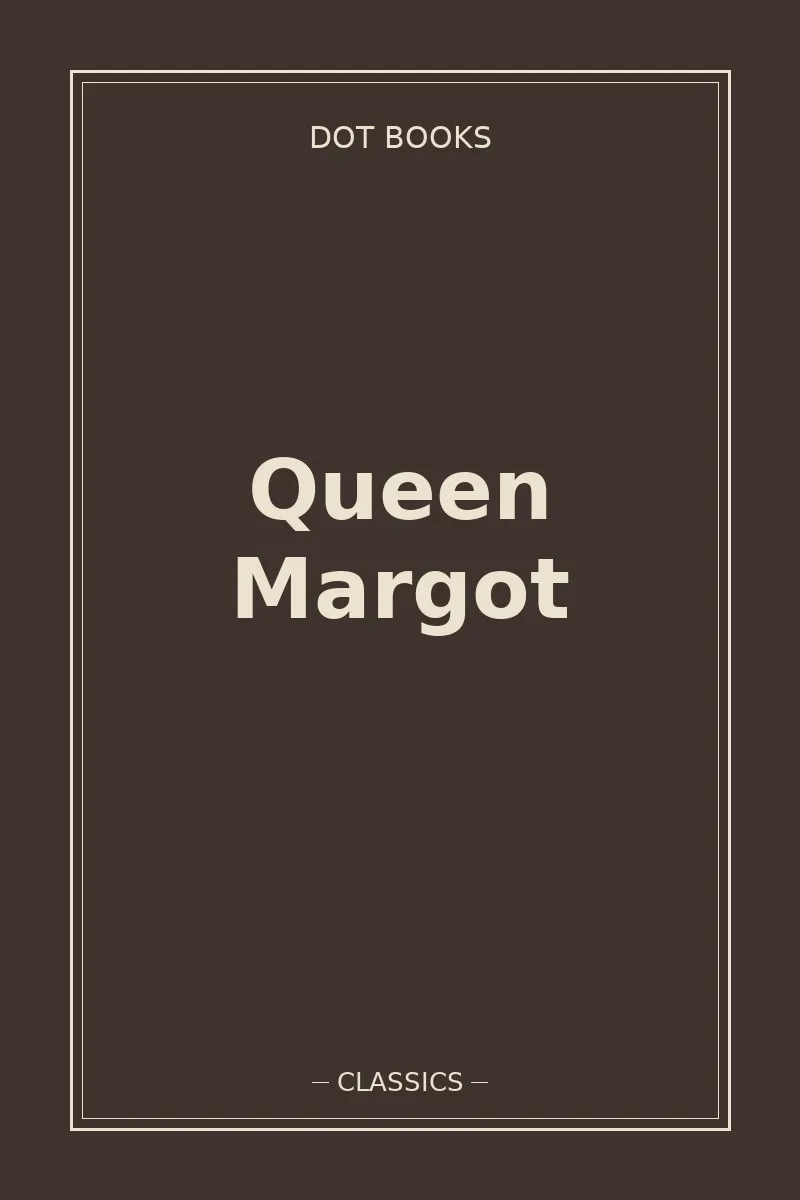 Queen Margot