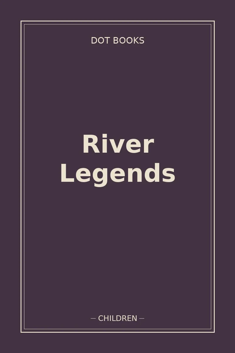 River Legends