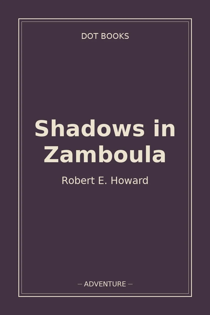 Shadows in Zamboula