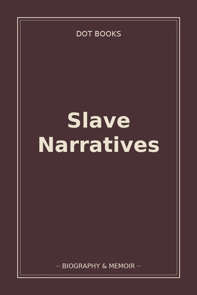 Slave Narratives