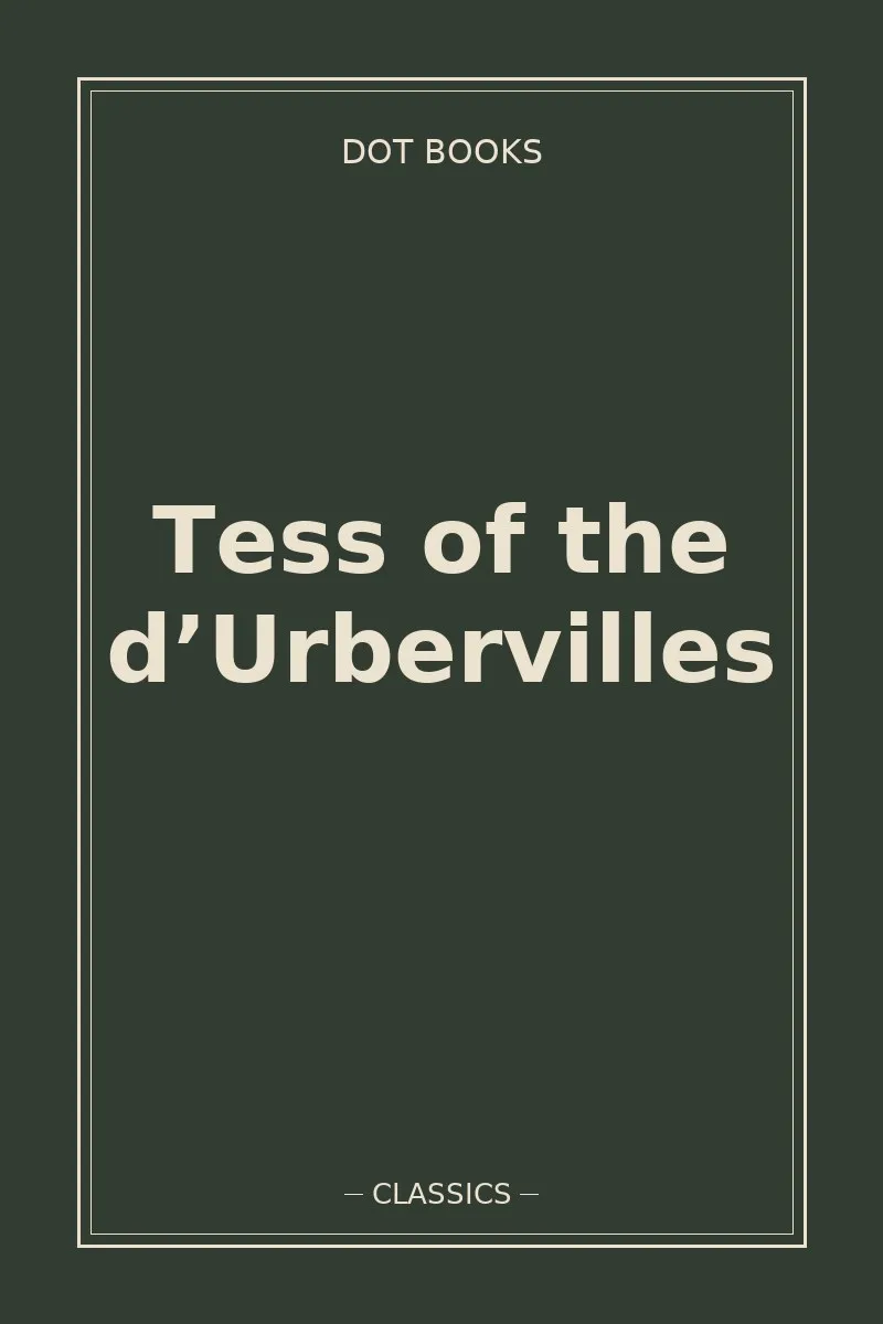 Tess of the d’Urbervilles
