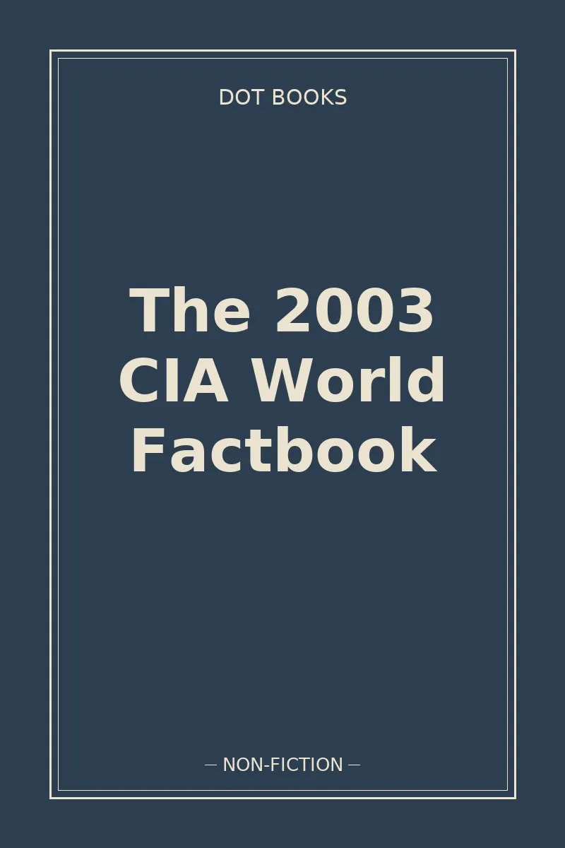 The 2003 CIA World Factbook