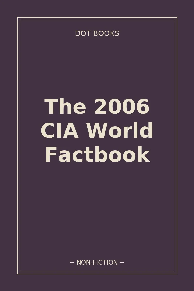 The 2006 CIA World Factbook