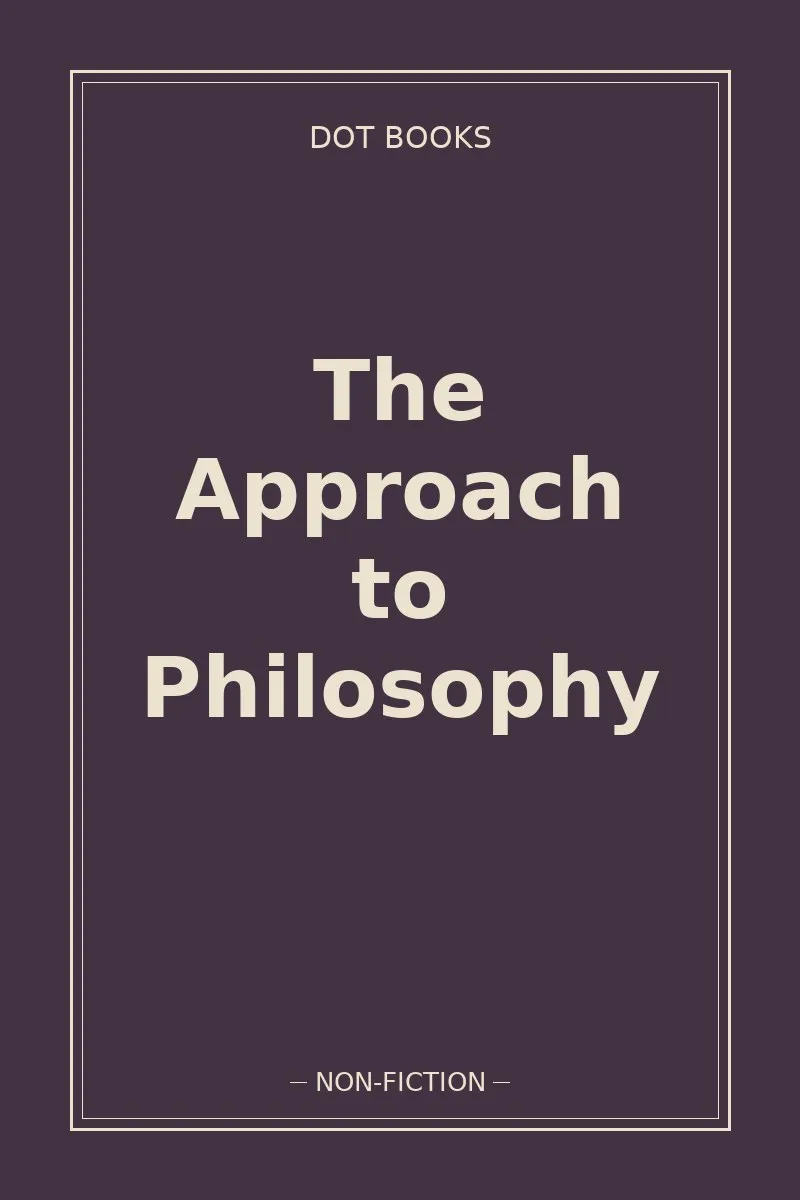 The Approach to Philosophy