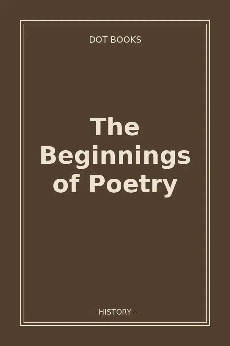 The Beginnings of Poetry