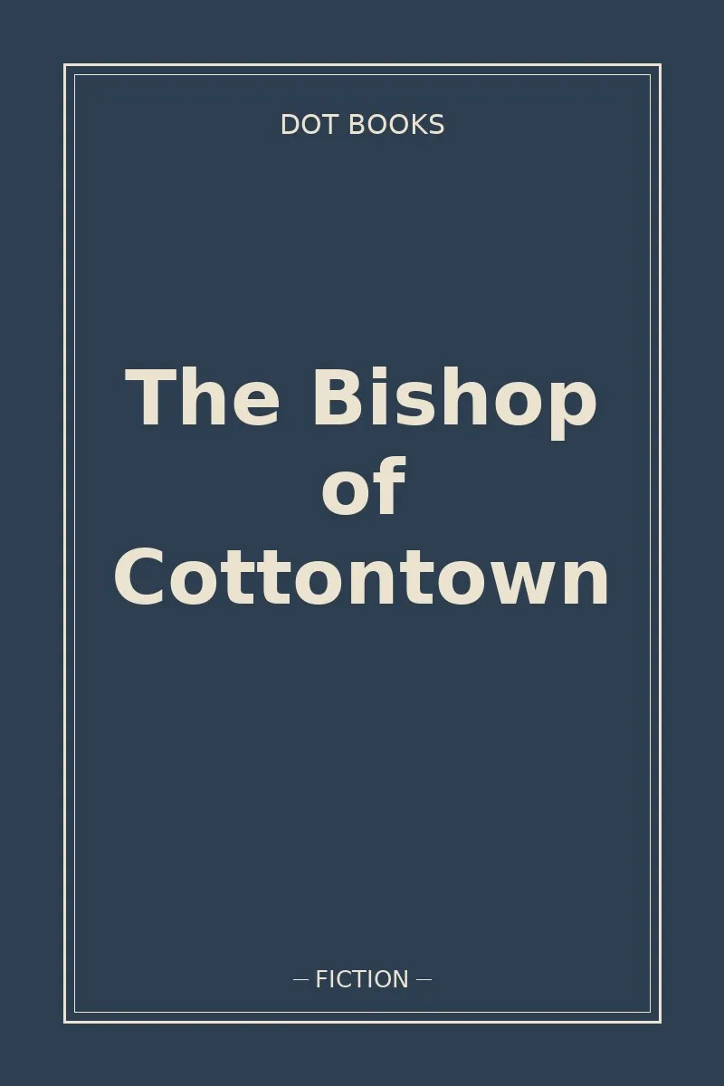 The Bishop of Cottontown