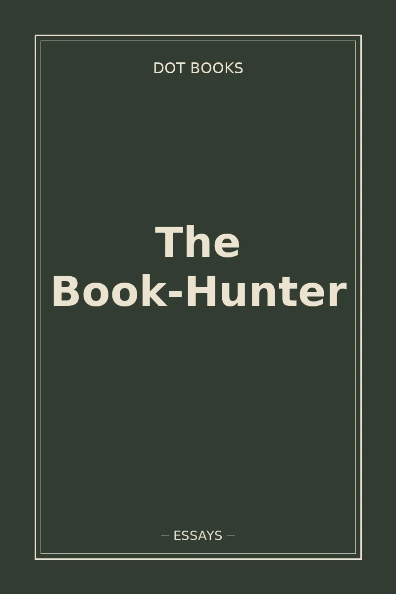 The Book-Hunter