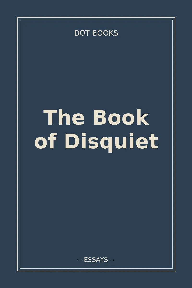 The Book of Disquiet