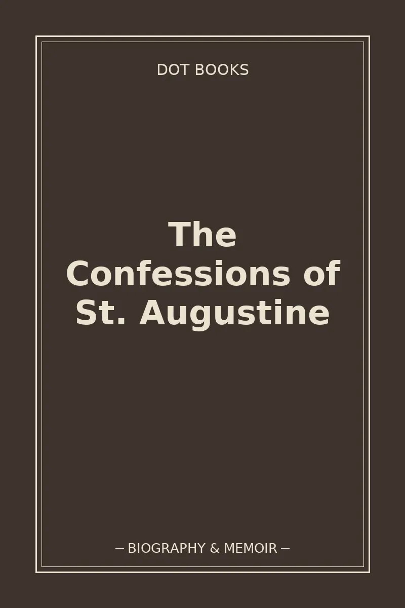 The Confessions of St. Augustine