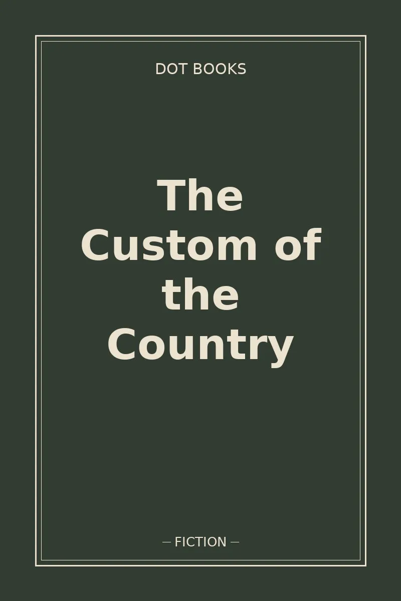 The Custom of the Country