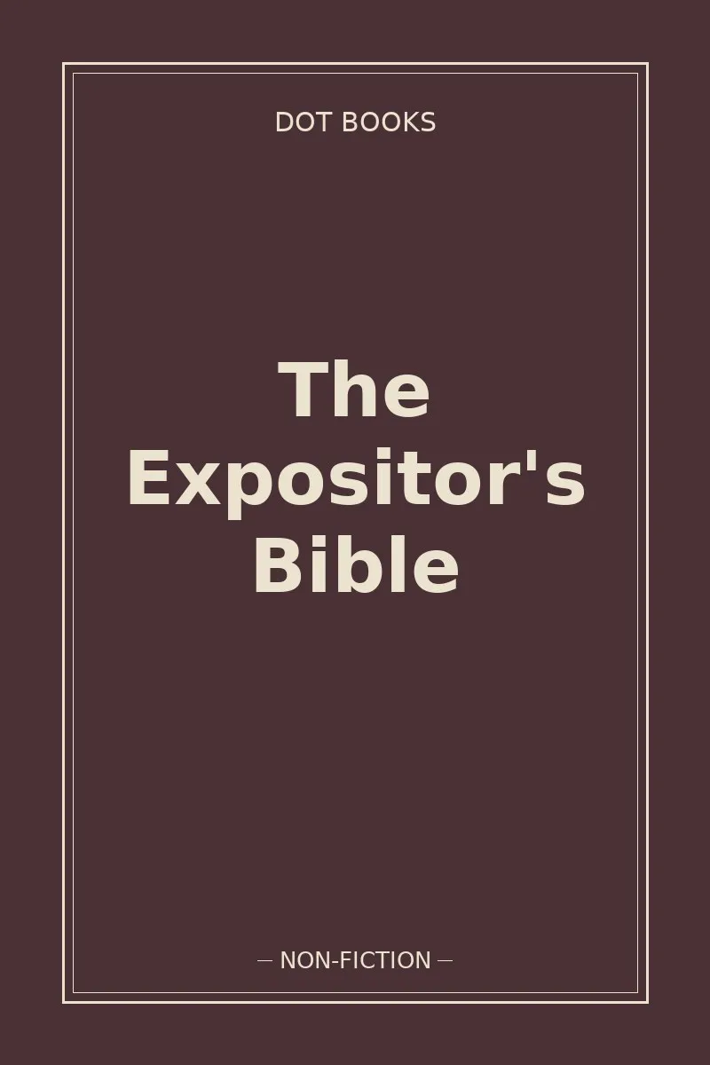 The Expositor's Bible