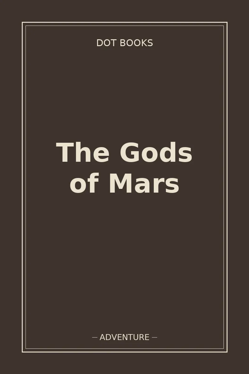 The Gods of Mars