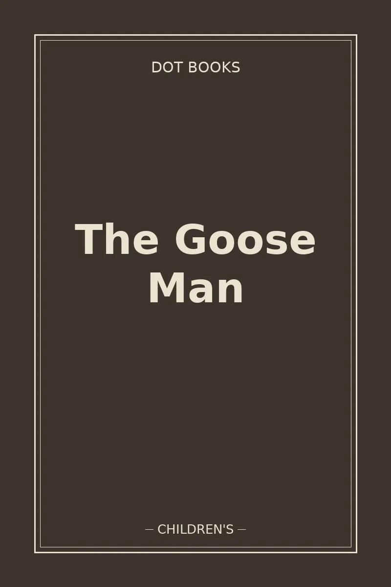 The Goose Man