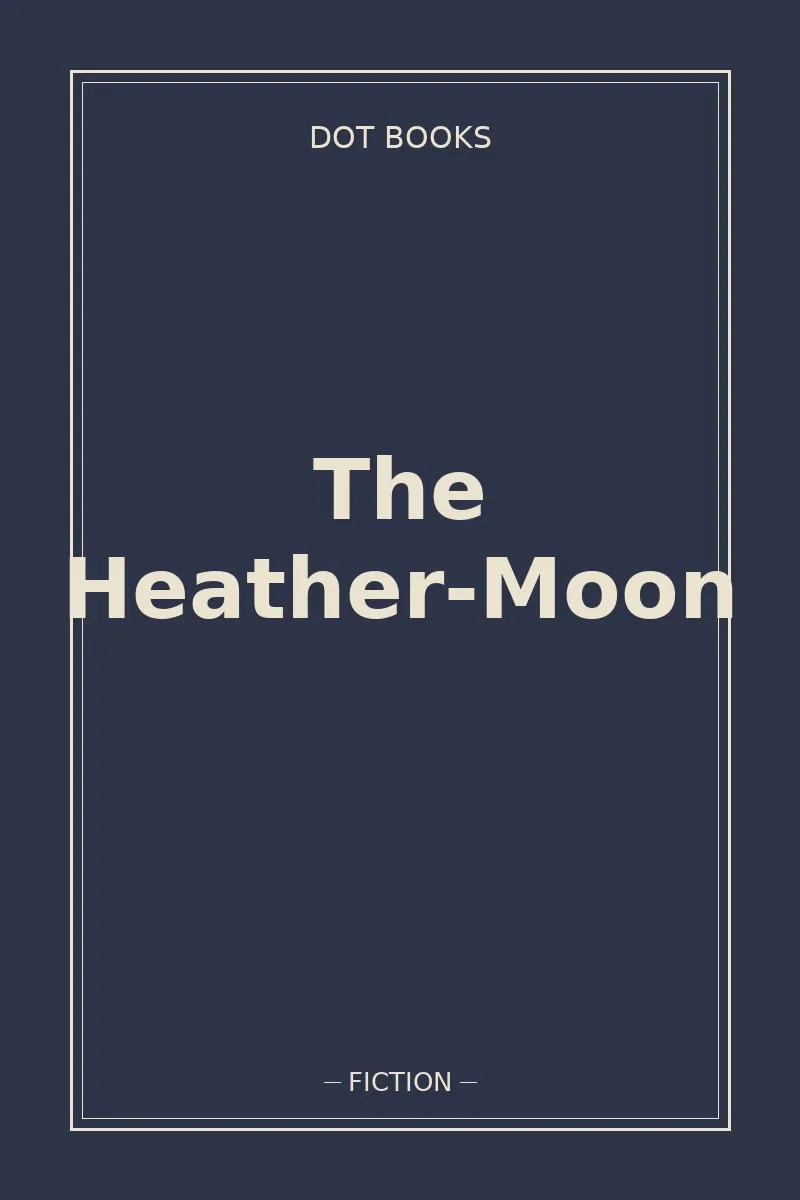 The Heather-Moon