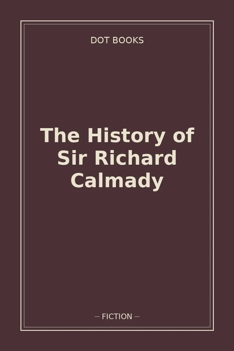 The History of Sir Richard Calmady