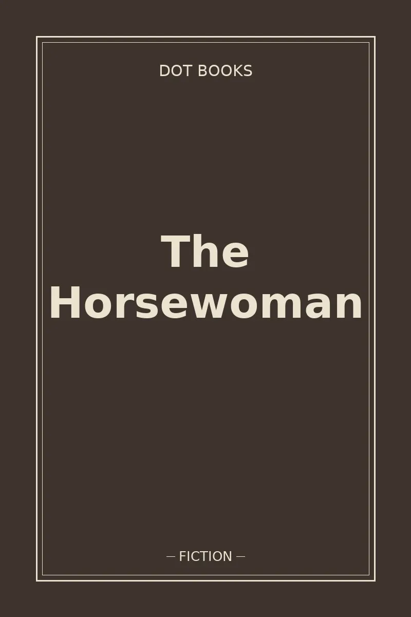 The Horsewoman