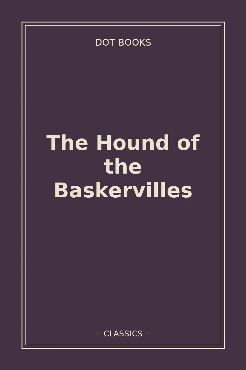 The Hound of the Baskervilles