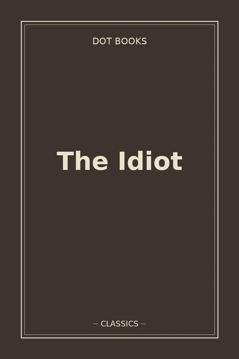 The Idiot