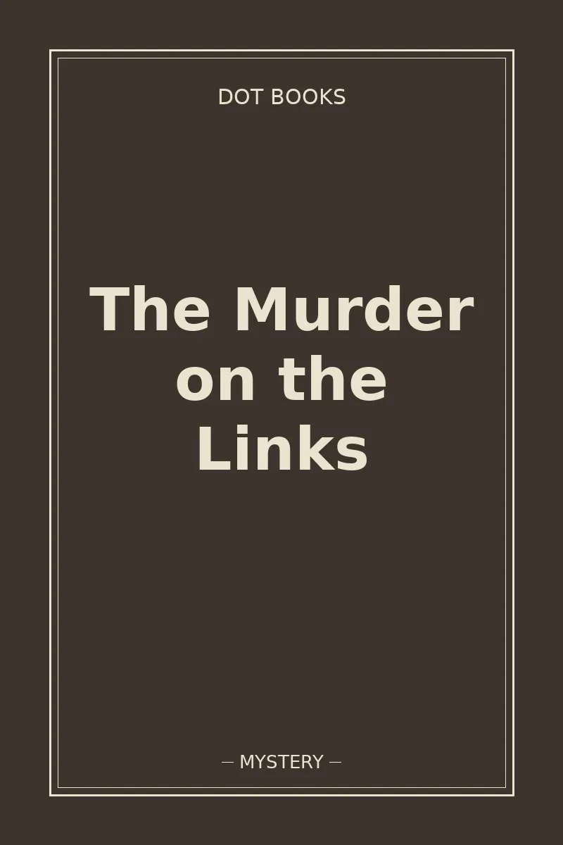 The Murder on the Links