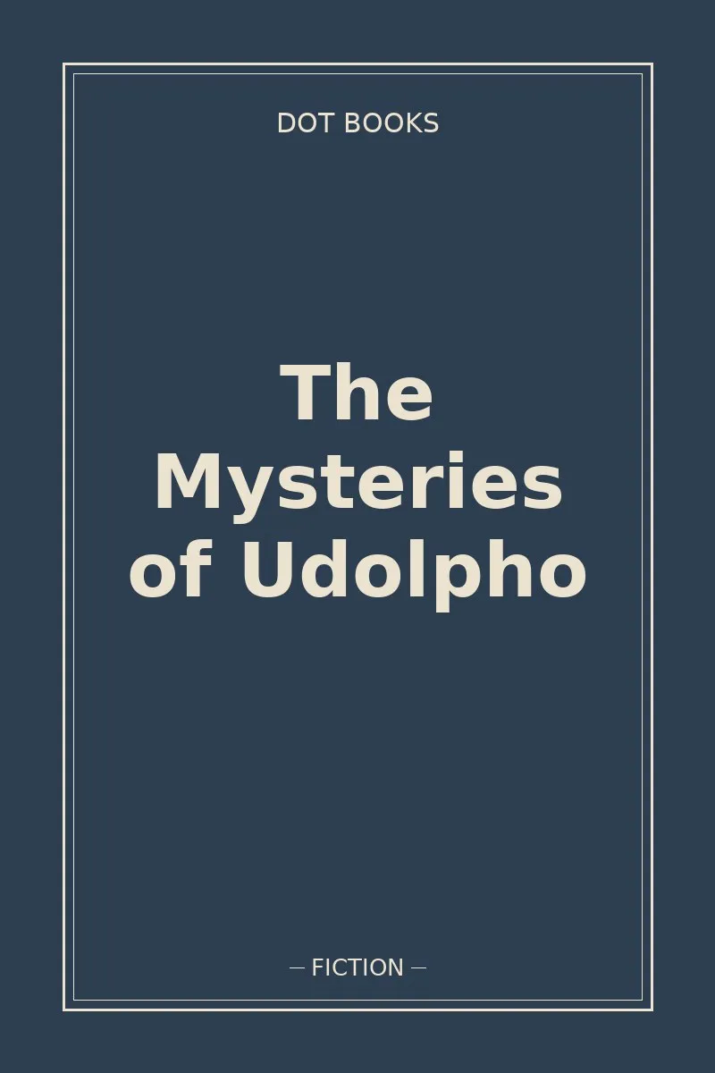 The Mysteries of Udolpho