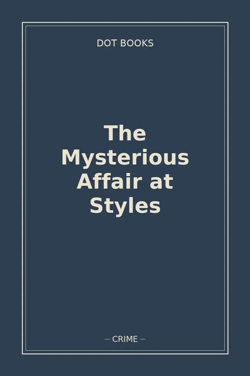 The Mysterious Affair at Styles