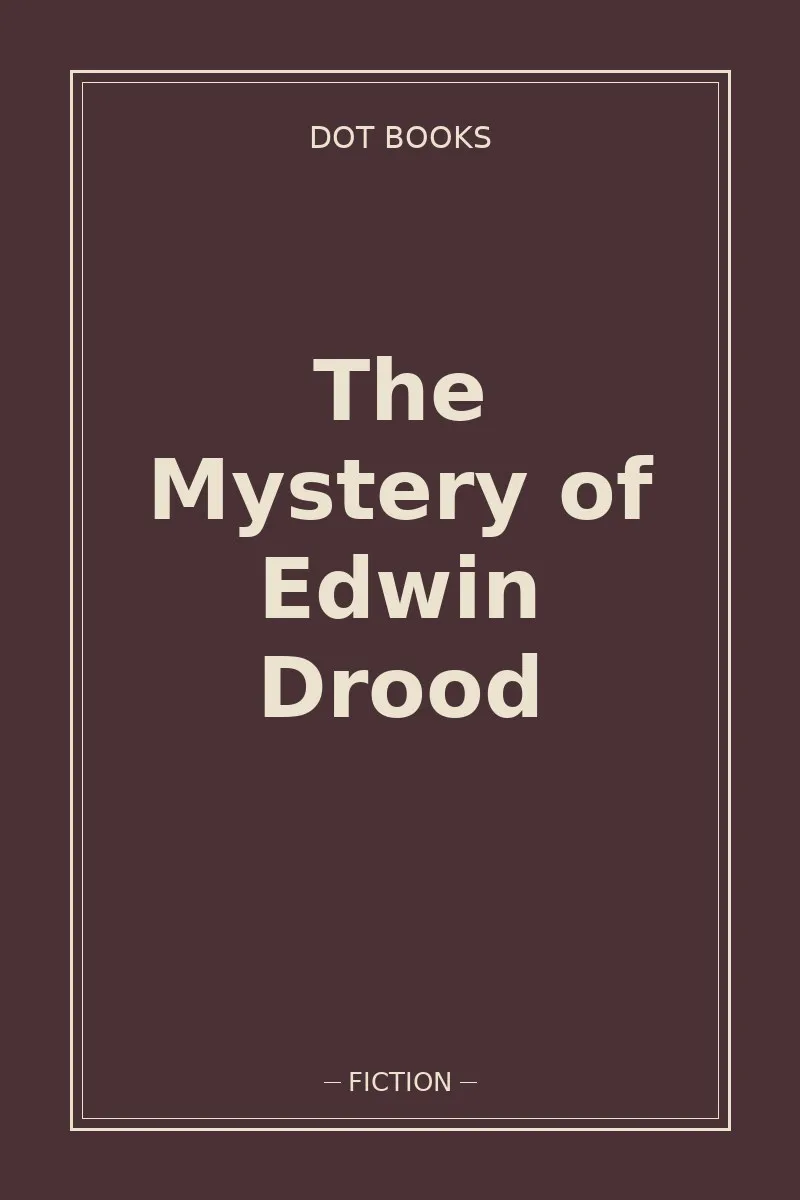 The Mystery of Edwin Drood
